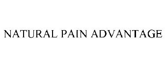 NATURAL PAIN ADVANTAGE