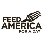 FEED AMERICA FOR A DAY