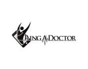 RING A DOCTOR