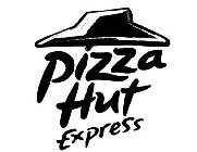 PIZZA HUT EXPRESS