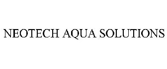 NEOTECH AQUA SOLUTIONS