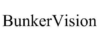 BUNKERVISION