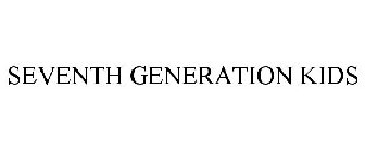 SEVENTH GENERATION KIDS