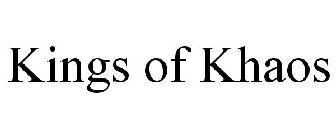 KINGS OF KHAOS