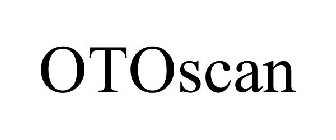 OTOSCAN