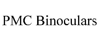 PMC BINOCULARS