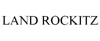 LAND ROCKITZ