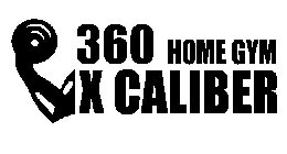 360 X CALIBER HOME GYM