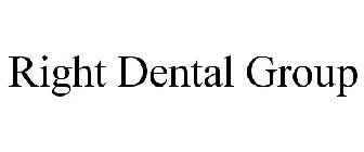 RIGHT DENTAL GROUP