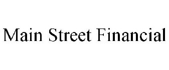 MAIN STREET FINANCIAL