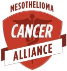 MESOTHELIOMA CANCER ALLIANCE