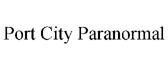 PORT CITY PARANORMAL