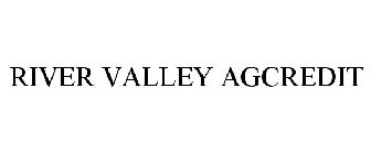 RIVER VALLEY AGCREDIT
