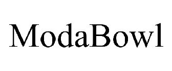 MODABOWL