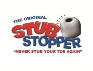 THE ORIGINAL STUB STOPPER 