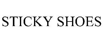 STICKY SHOES