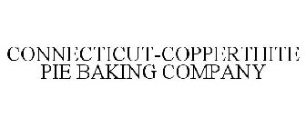 CONNECTICUT-COPPERTHITE PIE BAKING COMPANY
