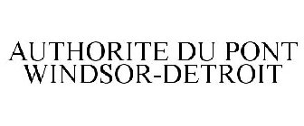 AUTHORITE DU PONT WINDSOR-DETROIT