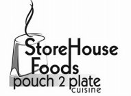 STOREHOUSE FOODS POUCH 2 PLATE CUISINE
