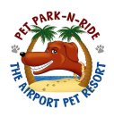 PET PARK-N-RIDE THE AIRPORT PET RESORT