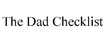 THE DAD CHECKLIST