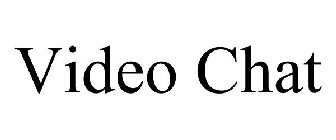 VIDEO CHAT