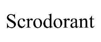 SCRODORANT