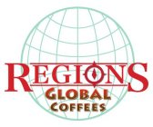 REGIONS GLOBAL COFFEES