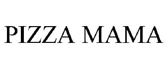 PIZZA MAMA