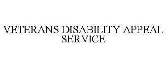 VETERANS DISABILITY APPEAL SERVICE