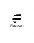 PLAYSCAN