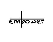 EMPOWER