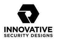 INNOVATIVE SECURITY DESIGNS