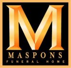 M MASPONS FUNERAL HOME