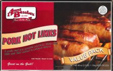AUNT BESSIE'S EST. 1958 FINEST QUALITY MEATS PORK HOT LINKS GREAT ON THE GRILL!