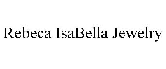 REBECA ISABELLA JEWELRY