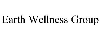 EARTH WELLNESS GROUP