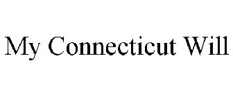 MY CONNECTICUT WILL