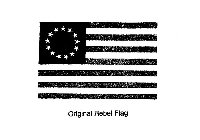 ORIGINAL REBEL FLAG