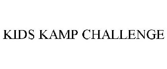 KIDS KAMP CHALLENGE