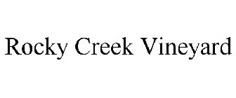 ROCKY CREEK VINEYARD