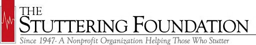 THE STUTTERING FOUNDATION SINCE 1947 - A NONPROFIT ORGANIZATION HELPING THOSE WHO STUTTER