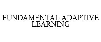 FUNDAMENTAL ADAPTIVE LEARNING