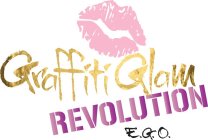 GRAFFITI GLAM REVOLUTION E.G.O.