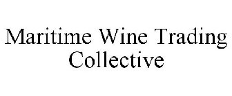 MARITIME WINE TRADING COLLECTIVE