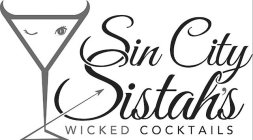 SIN CITY SISTAH'S WICKED COCKTAILS