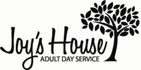 JOY'S HOUSE ADULT DAY SERVICE