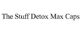 THE STUFF DETOX MAX CAPS