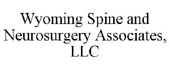 WYOMING SPINE & NEUROSURGERY ASSOCIATES, LLC