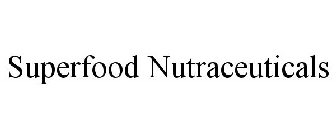 SUPERFOOD NUTRACEUTICALS